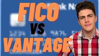 Types of Credit Scores Explained (FICO vs Vantage)