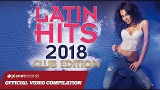 LATIN HITS 2018  LATINO PARTY MIX  FIESTA LATINA  BEST REGGAETON, FITNESS MUSIC, SALSA BACHATA