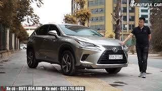 Lexus NX300 2018 - Sang, xịn, mịn, êm ái, giá cực hợp lý