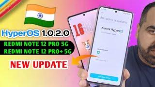  Redmi Note 12 Pro 5G New Update HyperOS 1.0.2.0 Released - Lag Fixed, Battery battery Improved