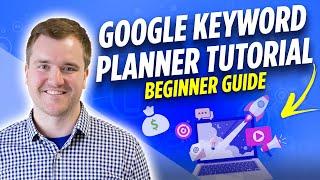 How to Perform Keyword Research with Google Keyword Planner | Keyword Planner Tutorial & Guide