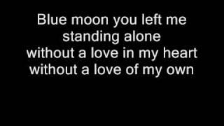 Blue Moon (with lyrics)