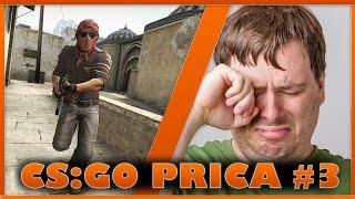 CS:GO Prica #3  ( SRB CRO BiH )