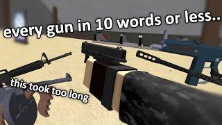 every gun in phantom forces in 10 words or less