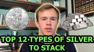 Top 12 Types of Silver To Stack - Silver Stacking Tips