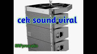 ceksound viral //PERCEIVING ALL//audio cek sound