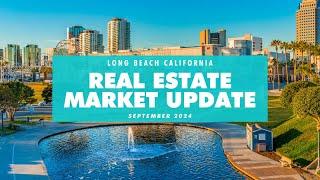 Long Beach Real Estate Market Update September 2024