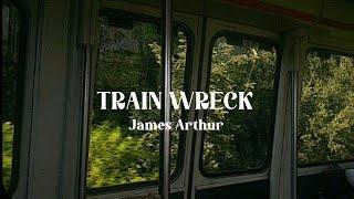 train wreck — james arthur [ sped up + lyric ]