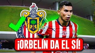  ORBELIN PINEDA DA EL SÍ A CHIVAS! GRANDES NOTICIAS!| QUEDAN SOLO DETALLES