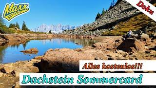 Dachstein Sommercard | Alles kostenlos | made with Pixel 8 Pro | 2024