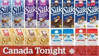 Some Silk, Great Value beverages linked to 9 listeriosis cases in Ontario | Canada Tonight