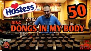 Dongs in my body challenge | Hostess | Man v food | Ding dongs | 50 Series