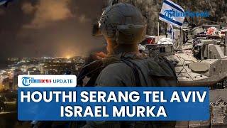 Rangkuman Hamas-Israel: Houthi Pancing Kemarahan Zionis dengan Serangan Rudal, Tank IDF Terbakar