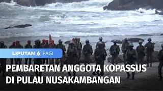Pembaretan Tanda Lulus Anggota Komando Kopassus Digelar di Pulau Nusakambangan | Liputan 6