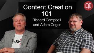 Content Creation 101 - A Creative's Guide | Richard Campbell and Adam Cogan | Tech Chat