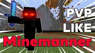 How to PVP like MINEMANNER - Minecraft Analysis