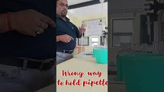 use of pipette || how to hold pipette || chemistry lab || chemistry lab