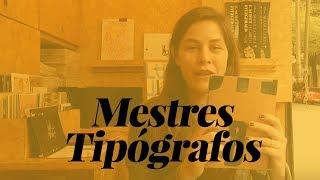 Mestres Tipógrafos [Bancatuber]