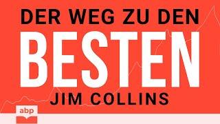 Der Weg zu den Besten: Die sieben Management-Prinzipien für dauerhaften... Jim Collins. Hörbuch