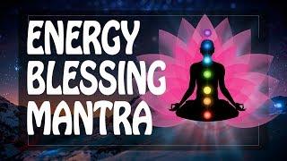 Energy Mantra for BLESSINGS and SUCCESS ॐ Powerful Mantras Meditation Music (PM) 2019