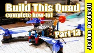 Learn To Build a Racing Drone - Part 13 - BLHeli and Motor Set Up