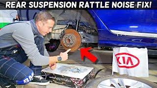 KIA REAR SUSPENSION NOISE RATTLE SOUND KIA OPTIMA FORTE SOUL RIO SORENTO SPORTAGE