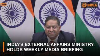 India's External Affairs Ministry Holds Weekly Media Briefing | DD India Live