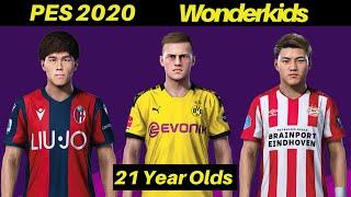 Top Wonderkids in PES 20 | REAL FACES | 21 Year Olds