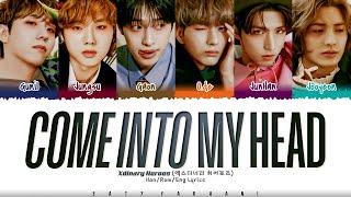 Xdinary Heroes - ‘Come into my head’ Lyrics [Color Coded_Han_Rom_Eng]