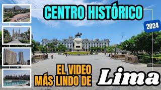 El video más LINDO del Centro Histórico de Lima Perú 2024