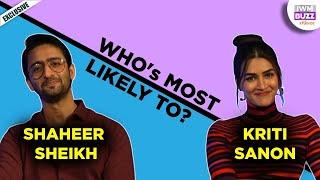 Who's Most Likely To With a Twist ft. Shaheer Sheikh & Kriti Sanon