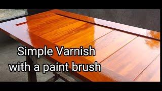 Simple Varnish Using A Paint Brush / DIY How to Varnish a Solid Wood Door