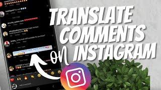 How to translate comments on Instagram