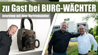 Burg-Wächter & FELGNER | Interview mit dem Vertriebsleiter