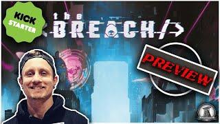 Kickstarter PREVIEW | The Breach - Ludus Magnus Studio