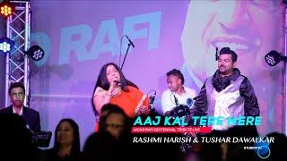 AAJ KAL TERE MERE PYAR I TUSHAR DAWALKAR & RASHMI HARISH LIVE STUDIOVTC Australia