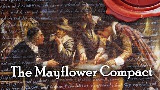 Story of the Mayflower Compact: Why It Mattered