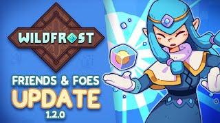 Wildfrost - Friends and Foes Update Trailer