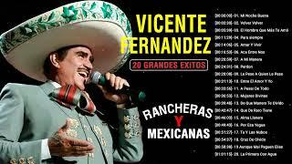 Vicente Fernandez Sus Mejores Éxitos ~ Vicente Fernandez Grandes Éxitos Completo 2023