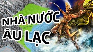 Tóm tắt nhanh: nhà nước Âu Lạc (258 TCN - 208 TCN )