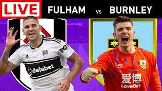 FULHAM VS BURNLEY - LIVE STREAMING - FA CUP - Live Football Watchalong