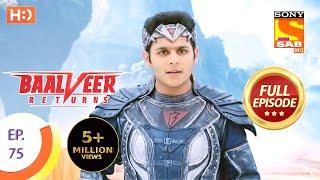 Baalveer Returns - Ep 75 - Full Episode - 23rd December 2019