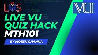 MTH101 LIVE VU QUIZ 2| Get Full Marks Guaranteed | Quiz Hacks | Virtual University