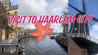 Sunday trip - Haarlem City [The Netherlands]