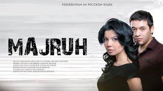 Majruh (o'zbek film) | Мажрух (узбекфильм) 2010