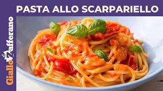 PASTA ALLO SCARPARIELLO: RICETTA ORIGINALE