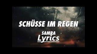 Samra Schüsse Im Regen lyrics