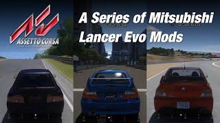A Series of Mitsubishi Lancer Evolution Mods in Assetto Corsa