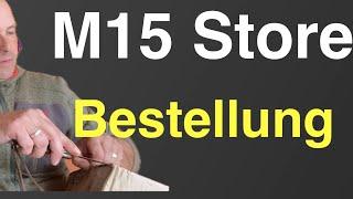 M15 Store - Bestellung - Top oder Flop?