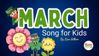 March Song for Kids - Month of the Year Song - Calendar Song